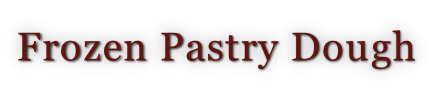 Frozen Pastry Dough